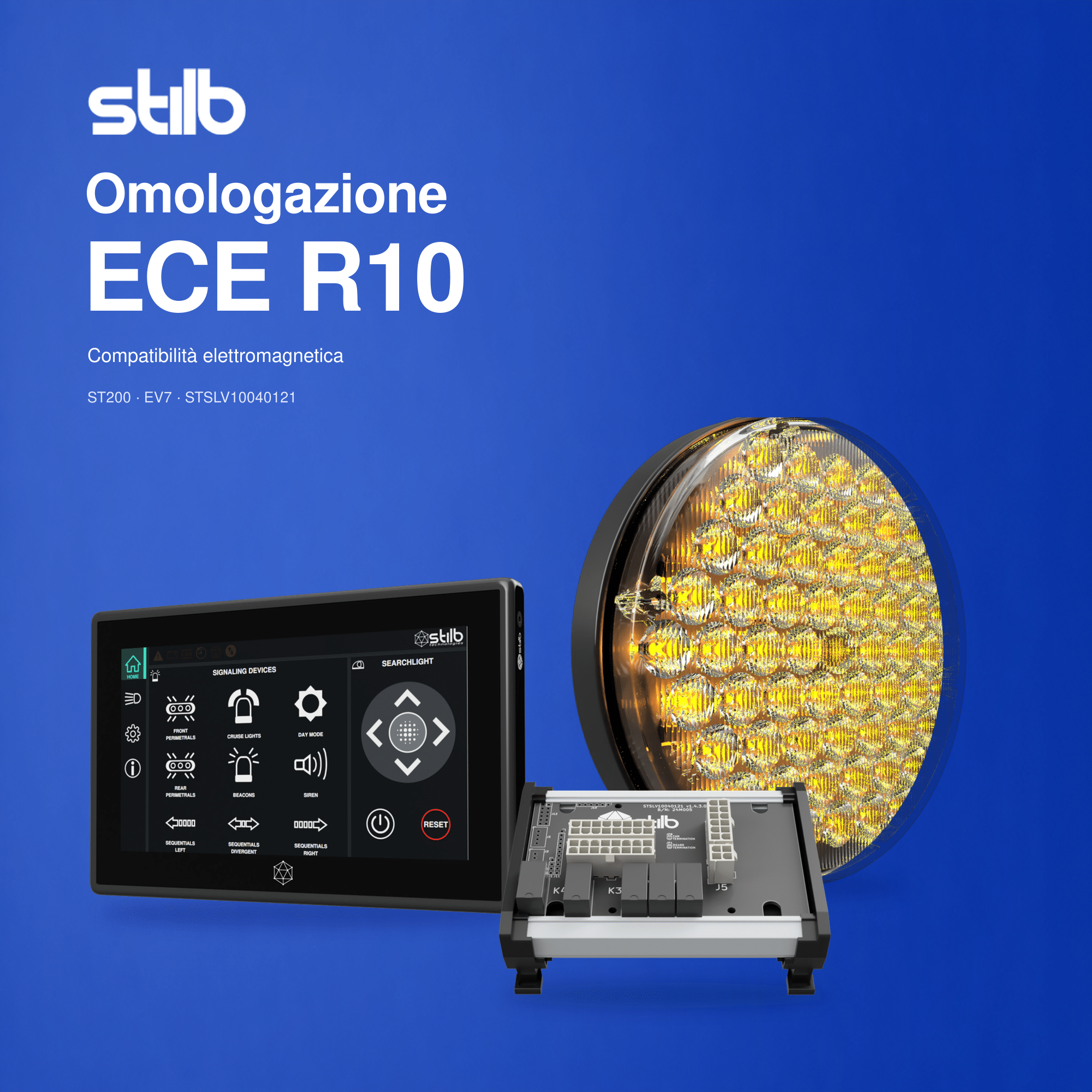 Omologazione ECE R10 per EV7, 1004 e ST200